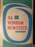 SA VORBIM NEMTESTE. EXERCITII LEXICALE-ALEXANDRINE KHEIL, KURT KHEIL-209785