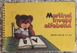 Martinel invata alfabetul, pentru copii de 5-6 ani// 1987