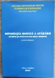 Diplomatia romana a Apararii, un secol si jumatate sub zodia Minervei