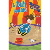 A Dili csal&aacute;d 2. - A Dili cirkusz - Erin Soderberg