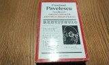CINCINAT PAVELESCU - Versuri Epigrame Amintiri Corespondenta, 1972, 549 p., Alta editura
