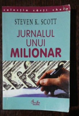 JURNALUL UNUI MILIONAR - STEVEN K.SCOTT foto