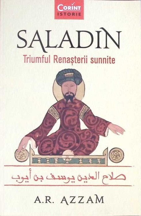 SALADIN. TRIUMFUL RENASTERII SUNNITE-A. R. AZZAM-275348