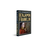 The Autobiography of Benjamin Franklin