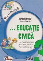 Stiu sa lucrez la ... Educatie civica. Clasa a III-a foto