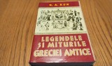LEGENDELE SI MITURILE GRECIEI ANTICE - N. A. Kun - Editura Lider, F.AN, 541 p.