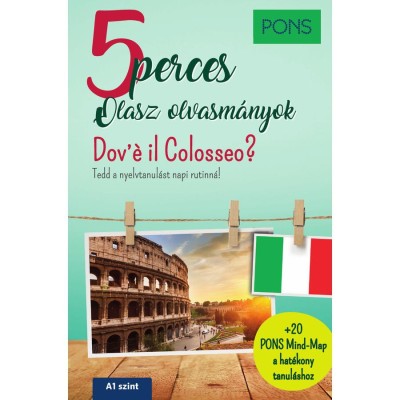 PONS 5 perces olasz olvasm&amp;aacute;nyok - Dov&amp;#039;&amp;eacute; il Colosseo? - Claudia Mencaroni foto