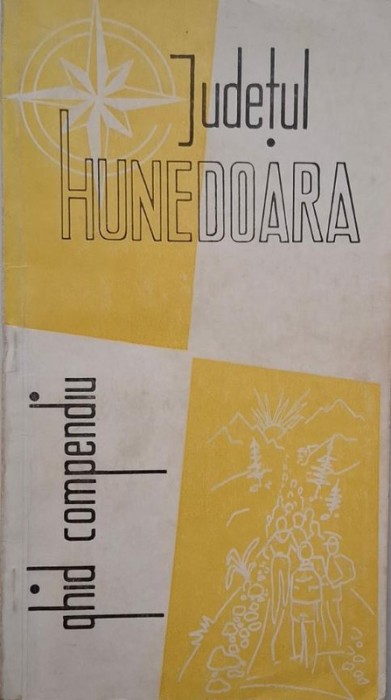 Judetul Hunedoara (Ghid compendiu) &ndash; Gheorghe Pavel, Tiberiu Istrate (cateva sublinieri)