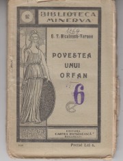 myh 620 - Biblioteca Minerva - 162 - Povestea unui orfan - GT Niculescu-Varone foto