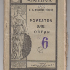 myh 620 - Biblioteca Minerva - 162 - Povestea unui orfan - GT Niculescu-Varone