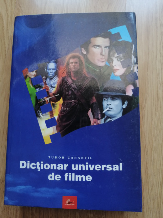 Tudor Caranfil - Dictionar universal de filme, 2002