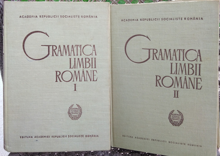 Gramatica Limbii Romane vol I-II 1966
