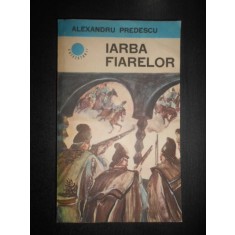 Alexandru Predescu - Iarba fiarelor