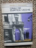 Craii de Curtea-veche - Mateiu I. Caragiale