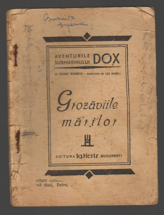 C10508 - AVENTURILE SUBMARINULUI DOX - GROZAVIILE MARILOR - H WARREN