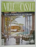 VILLE e CASALI , LA PRIMERA RIVISTA DE ARREDAMENTO , COUNTRY LIVING , E IMMOBILI DI PRESTIGIO , No. 4 , 2008 , TEXT IN LIMBA ITALIANA