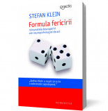 Formula fericirii. Minunatele descoperiri ale neuropsihologiei de azi