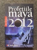 PROFETIILE MAYA PENTRU 2012 - Gerald Benedict