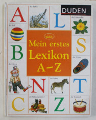 DUDEN , MEIN ERSTES LEXIKON A - Z , augesdacht von BETTY ROOT , mit texten von NINA SCHINDLER foto