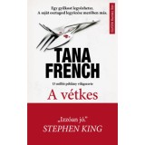 A v&eacute;tkes - Tana French