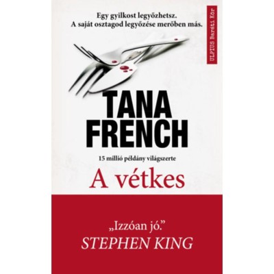 A v&amp;eacute;tkes - Tana French foto