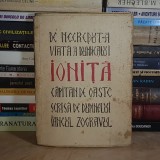 ION ANESTIN - DE NECREDUT-A VIATA A DUMNEALUI IONITA, CAPITAN DE OASTE, SCRISA DE DUMNEALUI IANCUL ZOGRAVUL , 1933 #