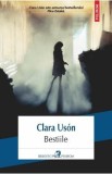 Bestiile - Roman de Clara Uson, Traducere Mariana Sipos, Beletristica
