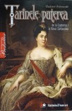 TARINELE SI PUTEREA DE LA ECATERINA I LA RAISA GORBACIOVA-VLADIMIR FEDOROVSKI-230256