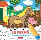 Cumpara ieftin Pensula Magica - La Ferma, - Editura Mimorello