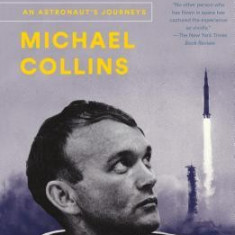 Carrying the Fire: An Astronaut's Journeys: 50th Anniversary Edition