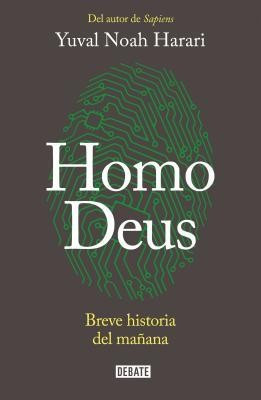 Homo Deus: Breve Historia del Manana / Homo Deus. a History of Tomorrow foto