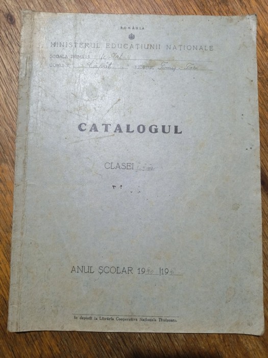 Catalogul clasei I, II si III, an 1940-1941, Timis / CD1P