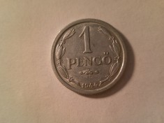 Moneda Ungaria 1 Pengo 1944 aluminiu Necirculat
