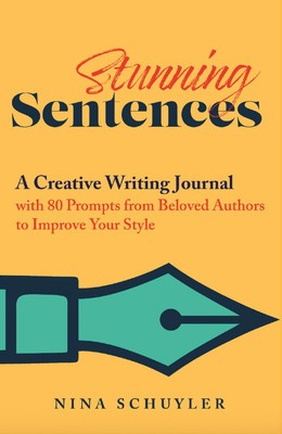 Stunning Sentences: A Creative Writing Journal with 80 Prompts from Beloved Authors to Improve Your Style foto