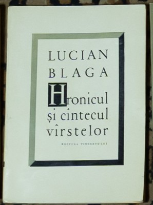 Lucian Blaga - Hronicul si cantecul varstelor foto