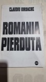 Romania pierduta - Claudiu Iordache