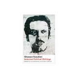 Ghassan Kanafani: Selected Political Writings