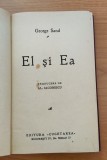 George Sand - Ea și el (ediție interbelică)