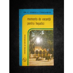 C. Ionescu Targoviste - Memento de vacanta pentru hepatici