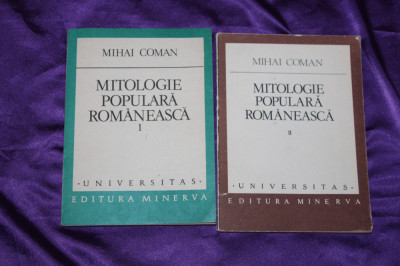 Mihai Coman Mitologie populara romaneasca vol 1-2 folclor etnologie foto