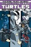 Teenage Mutant Ninja Turtles Vol. 8 - Northampton | Kevin Eastman, Tom Waltz, IDW Publishing