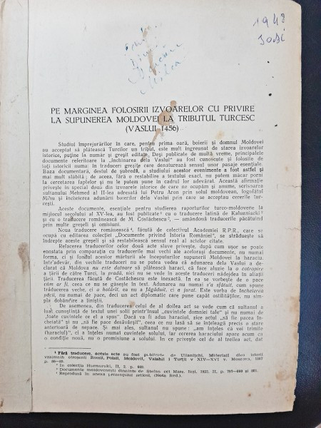 Pe marginea folosirii izvoarelor cu privire la supunerea Moldovei la Tributul Turcesc (Vaslui 1456), studii