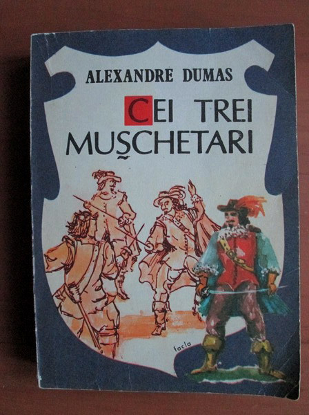 Alexandre Dumas - Cei trei muschetari