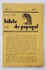 BILETE DE PAPAGAL , REVISTA , DIRECTOR TUDOR ARGHEZI , NR. 17, VOLUMUL I , ANII &#039;37 - &#039; 38