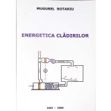 ENERGETICA CLADIRILOR - NOTE DE CURS-MUGUREL ROTARIU-334540