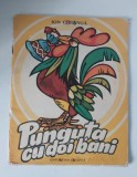 Punguta cu doi bani - Ion Creanga, 1983, ilustratii N. Nobilescu