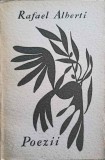 Poezii Rafael Alberti - Editura Pentru Literatura Universala, 1964, 332 Pagini, Carte Beletristica Poezie Romana