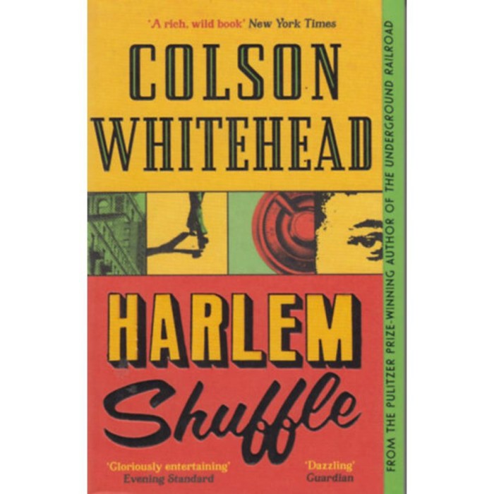 Harlem Shuffle - Colson Whitehead