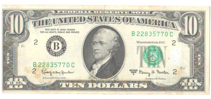 SV * SUA / Statele Unite ale Americii 10 $ / TEN DOLLARS 1963 A * President Alexander Hamilton * Seria B 22835770 C