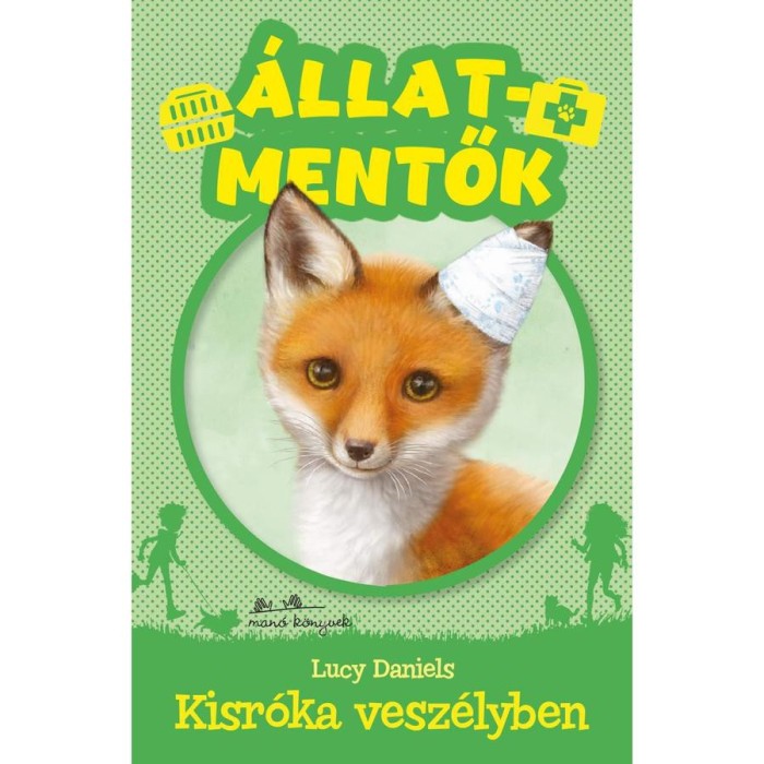Kisr&oacute;ka vesz&eacute;lyben - &Aacute;llatmentők - Lucy Daniels